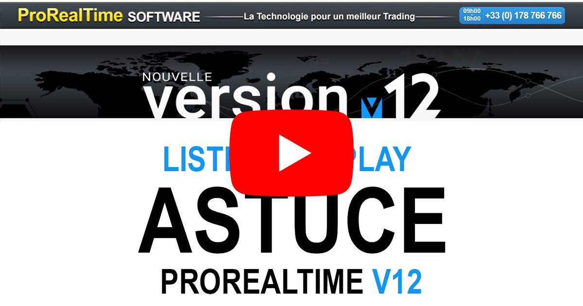 Astuce ProRealTime V12 : listes auto-play